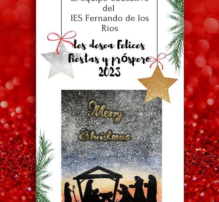 El IES Fernando de los Ríos les desea Felices Fiestas