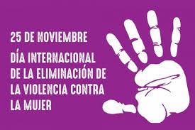 25N: Día Internacional de la Eliminación de la Violencia Contra la Mujer