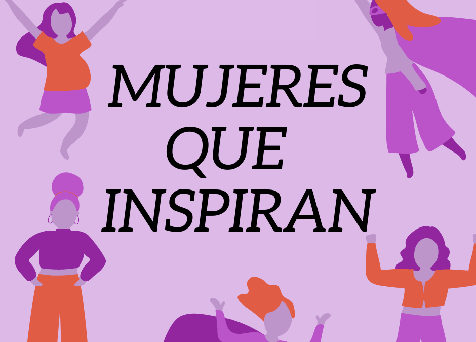 Mujeres que inspiran